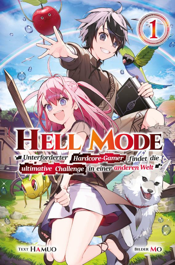 Hell Mode: Unterforderter Hardcore-Gamer findet die ultimative Challenge in einer anderen Welt, Band 01 - Limited Edition